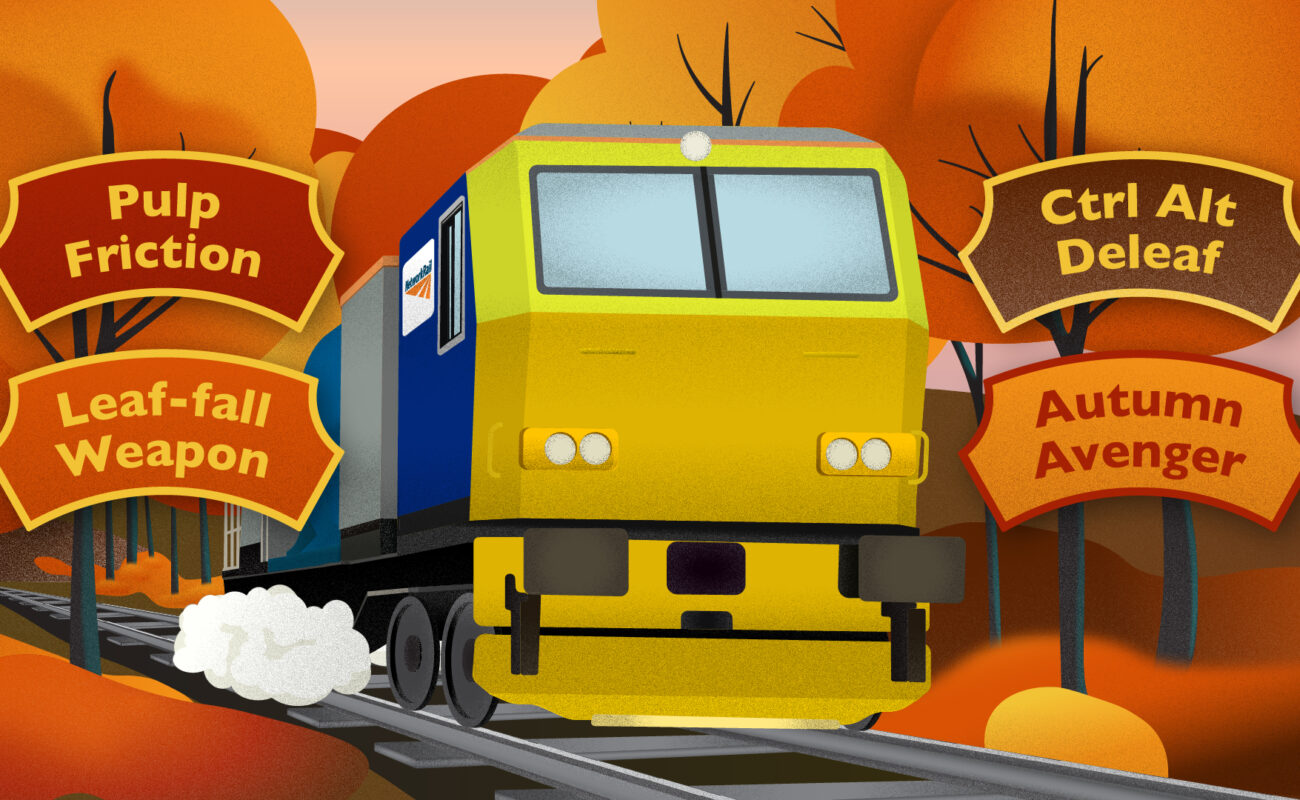 Can you help name one of our leaf-busting trains?